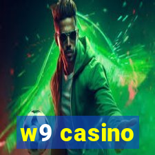 w9 casino